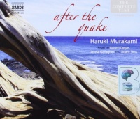 After The Quake written by Haruki Murakami performed by Rupert Degas on CD (Unabridged)